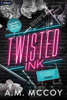 Twisted Ink: A Why Choose Romance (Beauty in the Ink) B0FJDD4LGJ Book Cover