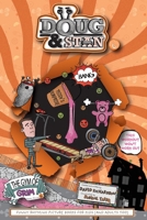 Doug & Stan - The Gym of Grim: Open House 6 0645518506 Book Cover