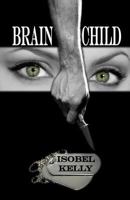 Brain Child 1975873238 Book Cover