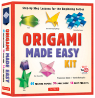 Origami Made Easy Kit: Step-By-Step Lessons for the Beginning Folder: Kit with Origami Book, 14 Projects, 60 Origami Papers, & Video Tutorial 0804858489 Book Cover