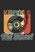 Keeping it old school: Retro Mixtape Old School 6x9 Notebook Journal Notes for School / Student / Teacher / Music Lover 1692339176 Book Cover