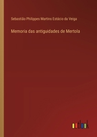Memoria das antiguidades de Mertola 3368713124 Book Cover