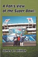 New England Patriots: The Birth of a Football Dynasty: A Fan's View of Super Bowl XXXIX 1521569274 Book Cover