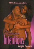Intimate Intentions (Indigo: Sensuous Love Stories) 158571044X Book Cover