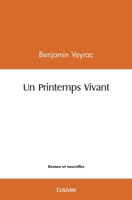 Un Printemps Vivant (French Edition) 2414525142 Book Cover