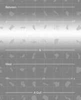 Between East and West: A Gulf 1945150785 Book Cover