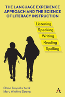 The Language Experience Approach and the Science of Literacy 1839991941 Book Cover