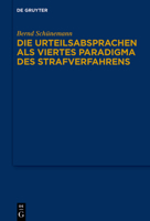 Die Urteilsabsprachen ALS Viertes Paradigma Des Strafverfahrens 311073544X Book Cover