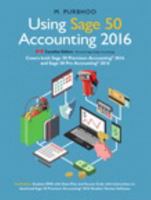 Using Sage 50, 2016 Version Plus Student DVD 013458578X Book Cover