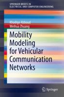 Mobility Modeling for Vehicular Communication Networks 3319255053 Book Cover