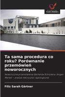Ta sama procedura co roku? Porównanie przemówien noworocznych (Polish Edition) 6209735223 Book Cover
