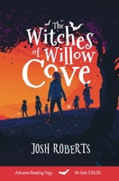 The Witches of Willow Cove 194565449X Book Cover
