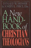 A New Handbook of Christian Theologians 0687278031 Book Cover