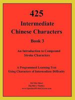 425 Intermediate Chinese Characters 0981057667 Book Cover