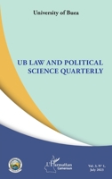 UB Law and Political Science Quarterly: Vol 3, N°1, July 2023 (Harmattan Cameroun) (French Edition) 2336436949 Book Cover