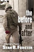 The Before And After: A Marine's Poems 1986240754 Book Cover