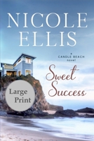 Sweet Success 1973339552 Book Cover