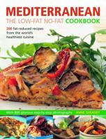 Mediterranean: The Low Fat No Fat Cookbook 1844767183 Book Cover