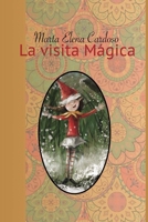 La visita m�gica 1522047913 Book Cover