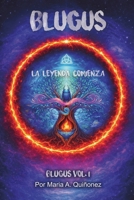 Blugus: La Leyenda Comienza (Spanish Edition) 9893536944 Book Cover
