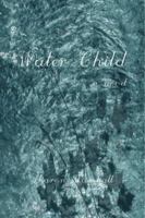 Water Child 0595430104 Book Cover