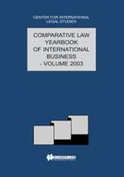 Comparative Law Yearbook of International Business, 2003 (Comparative Law Yearbook of International Business) 9041122753 Book Cover