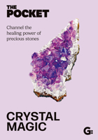 The Pocket Crystal Magic 1786751976 Book Cover