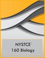 NYSTCE 160 Biology 1088289185 Book Cover