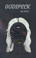 Godspeck: The cosmos didn't answer, so I wrote B0FKTRF4D2 Book Cover