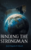 Binding the Strongman 109809123X Book Cover