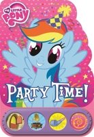 Party Time! My Little Pony Tiny Shaped Board Book 9781503717640 150371764X Book Cover