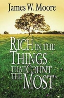 Rich in the Things That Count the Most 0687490103 Book Cover