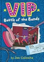 VIP: Battle of the Bands 0316259780 Book Cover