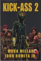 Kick-Ass 2 0785152458 Book Cover