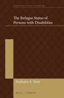 The Refugee Status of Persons with Disabilities 9004427295 Book Cover