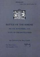 BATTLE OF THE MARNE 8TH-10TH SEPTEMBER 1914, TOUR OF THE BATTLEFIELD 1845740343 Book Cover