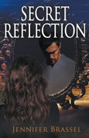 Secret Reflection B0BBKKYG21 Book Cover