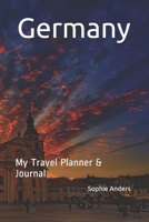 My Travel Planner & Journal: Germany 1654470503 Book Cover