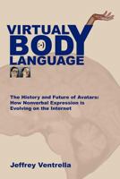 Virtual Body Language 1257763555 Book Cover