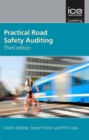 Practical Road Safety Auditing, 3rd Edition 0727760165 Book Cover