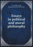 Essays in Political and Moral Philosophy 3337073565 Book Cover