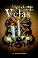 Velas: Magia y Lectura oracular B08D4QXJDP Book Cover