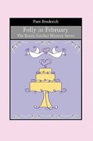 Folly in February: The Emily Sinclair Mystery Series 1439223041 Book Cover