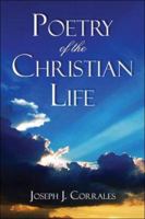 Poetry of the Christian Life 1413775667 Book Cover