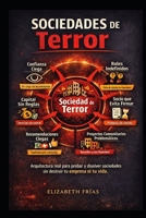 Sociedades de Terror: Arquitectura real para crear, probar y disolver sociedades sin destruir tu empresa ni tu vida (Serie: Reconfiguración Empresarial) B0H6Y9SVY4 Book Cover