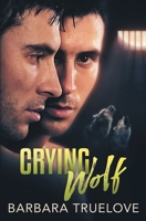 Crying Wolf 162649942X Book Cover