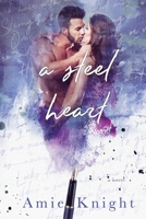 A Steel Heart 1979261121 Book Cover