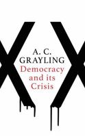 Democracy and Its Crisis 1786072890 Book Cover