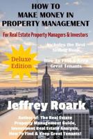 How To Make Money In Property Management - Deluxe Edition 1976030366 Book Cover