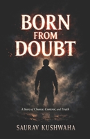 Born From Doubt B0GYLK512M Book Cover